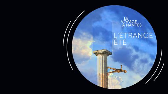 L'étrange été du Voyage à Nantes