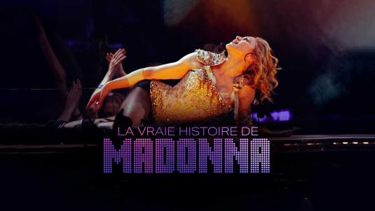 La vraie histoire de Madonna