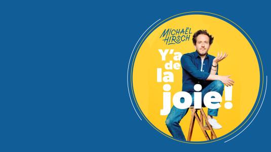 Photo de l'affiche du spectacle Y'a de la joie !