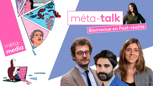 méta-talk, bienvenue en post-réalité
