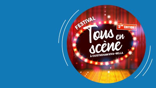 Festival Tous en scène à Ouistreham