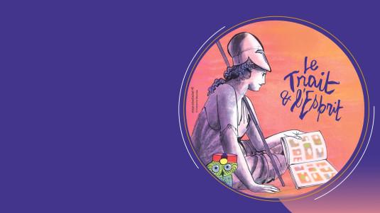 Le Trait & l'Esprit. L'Institut de France fête la BD