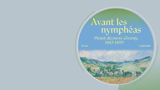 Avant les Nymphéas