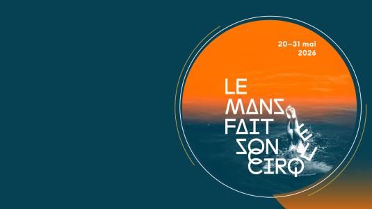 Le Mans fait son cirque 