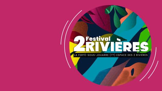 Festival des 2 Rivières