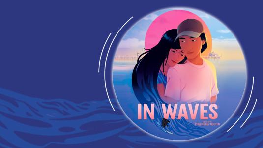 In Waves
