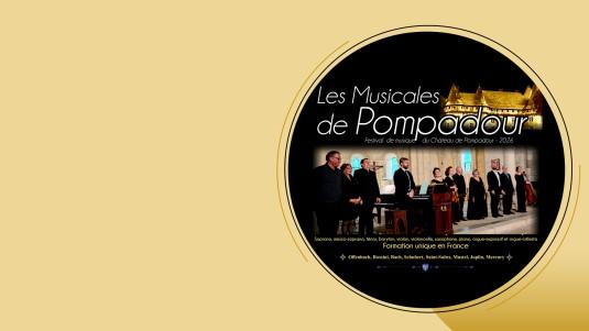Les Musicales de Pompadour !