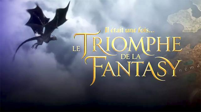 Le triomphe de la Fantasy
