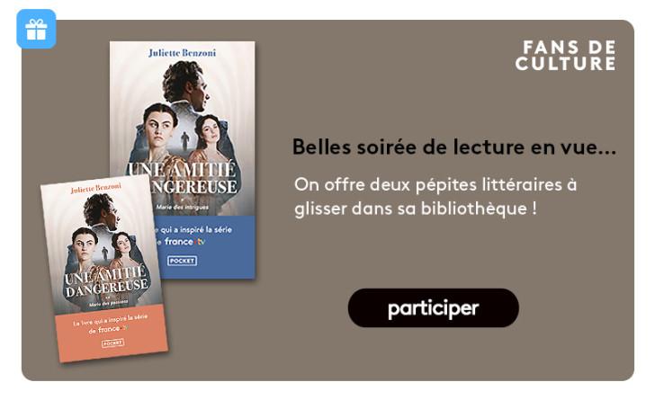 « Marie des intrigues » et « Marie des passions » de Juliette Benzoni.