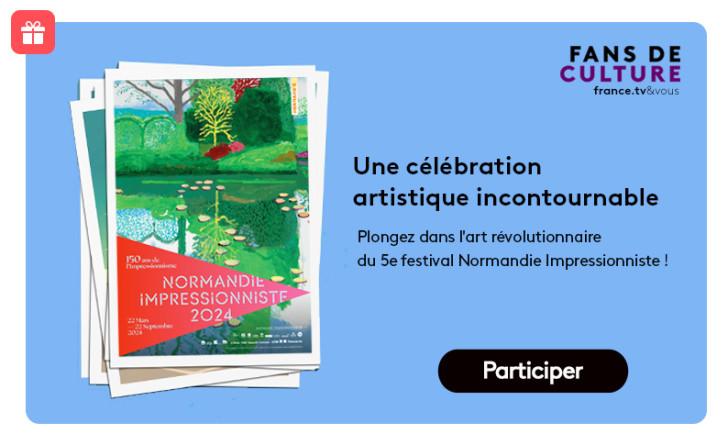France Télévisions est partenaire du Festival Normandie Impressionniste
