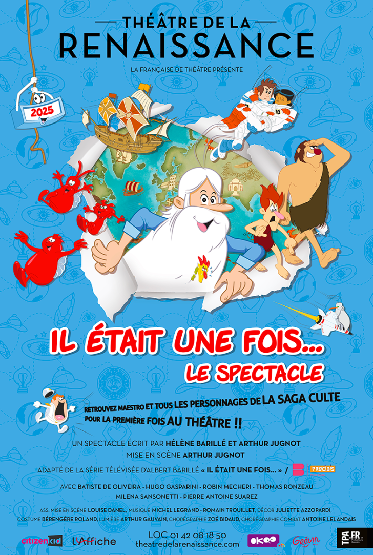 Il était une fois…Le spectacle
