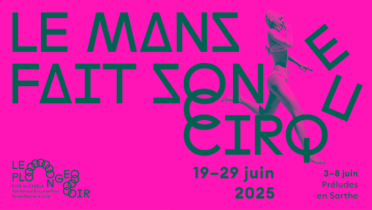 Le Mans fait son Cirque