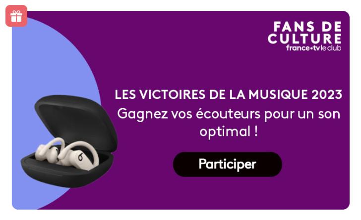 Victoires de la Musique 2023 - Gagnez vos écouteurs dernière génération !