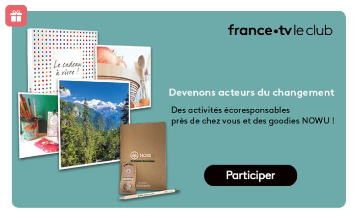 Club France TV Up for grabs: eco-responsible activities near you 